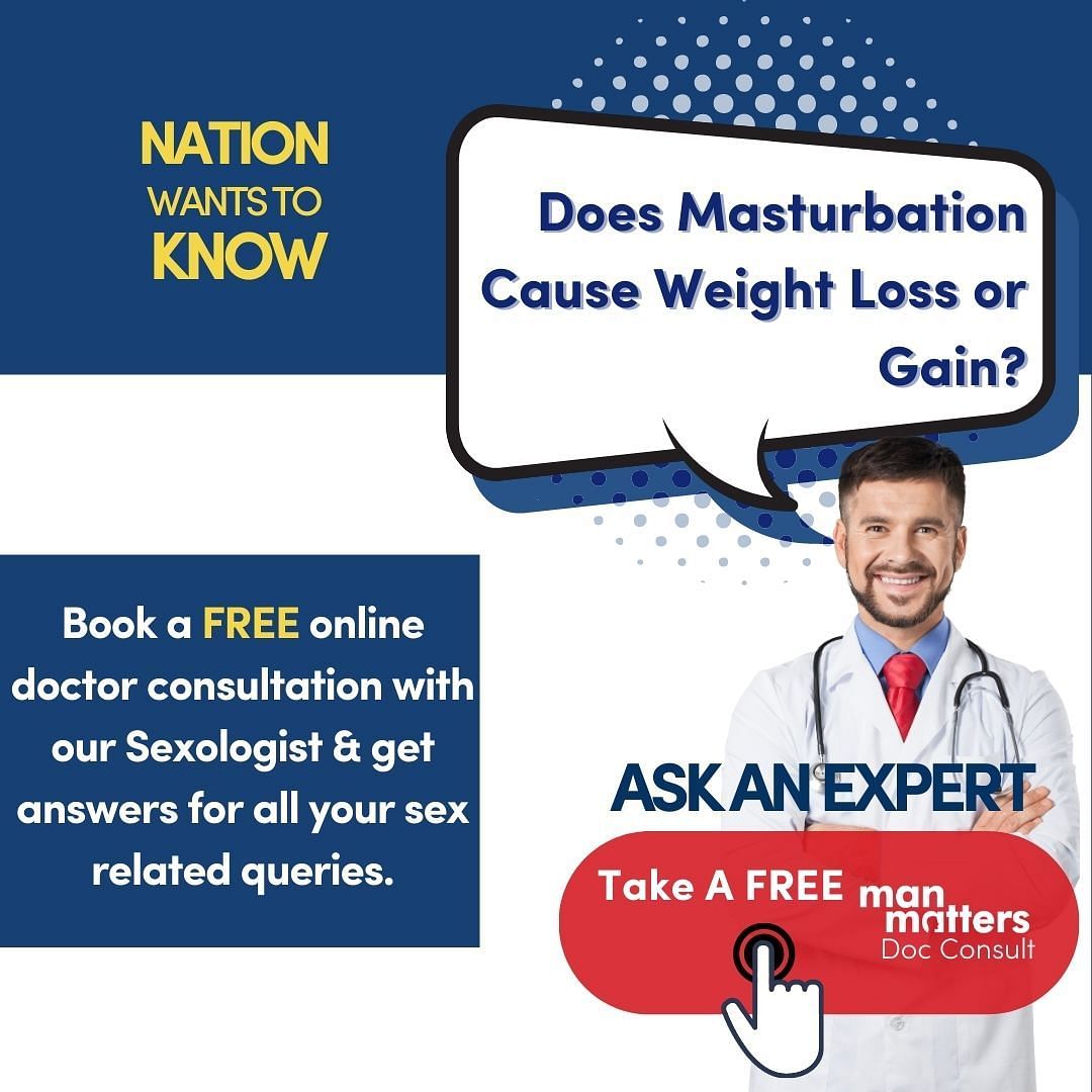 Does Masturbation Cause Weight Loss or Gain Facts Myths FAQs